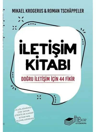 İletişim Kitabı-Doğru İletişim için 44 Fikir  (4022)