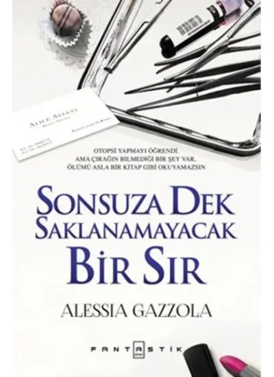 Sonsuza Dek Saklanmayacak Bir Sır (Ciltli)  (4022)