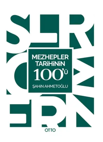 Mezhepler Tarihinin 100'ü  (4022)