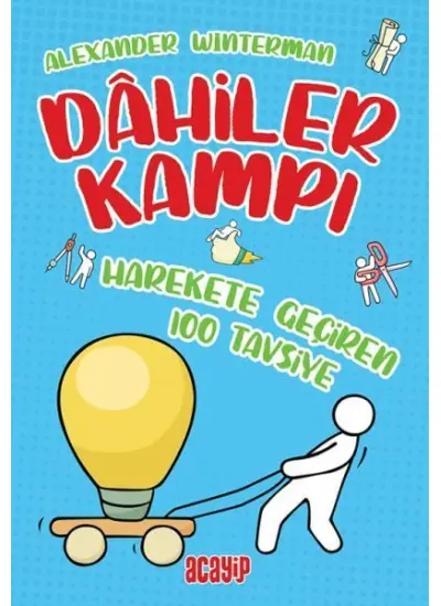 Harekete Geçiren 100 Tavsiye - Dahiler Kampı  (4022)