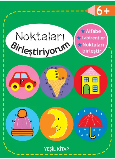 Noktaları Birleştiriyorum - Yeşil Kitap +6 Yaş  (4022)