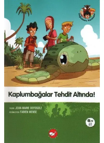 Doğadostu Kardeşler 02 - Kaplumbağalar Tehdit Altında!  (4022)