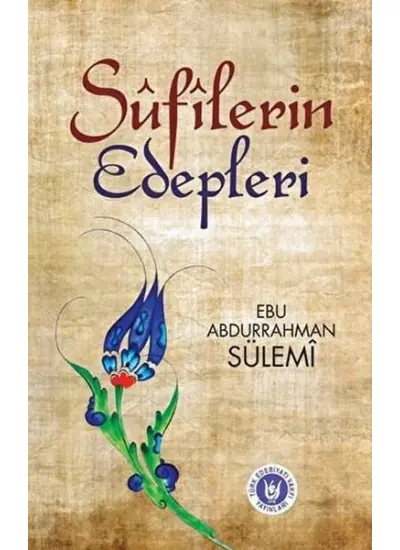 Sufilerin Edepleri  (4022)