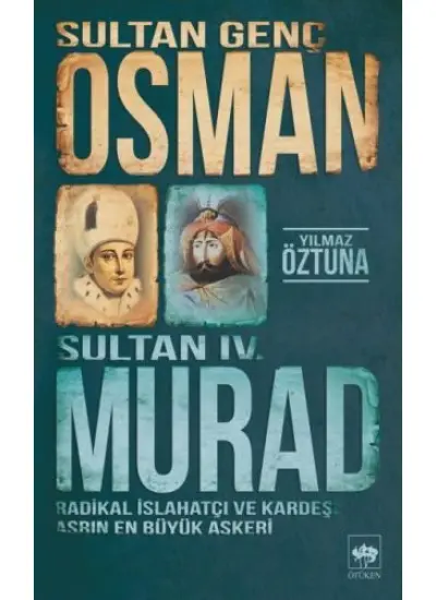 Sultan Genç Osman ve Sultan IV. Murad  (4022)