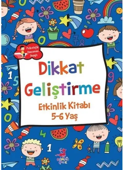 Dikkat Geliştirme - Etkinlik Kitabı (5-6 Yaş)  (4022)