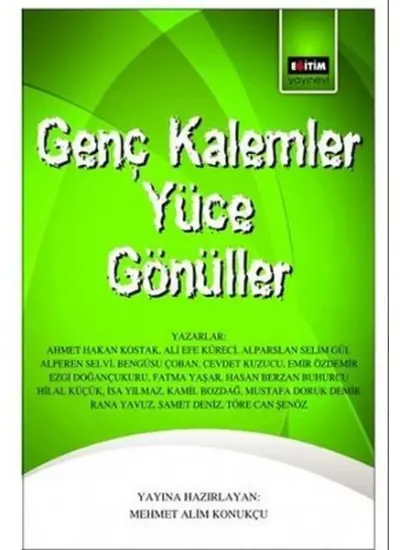 Genç Kalemler Yüce Gönüller  (4022)