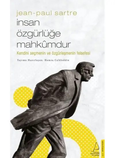 İnsan Özgürlüğe Mahkumdur  (4022)