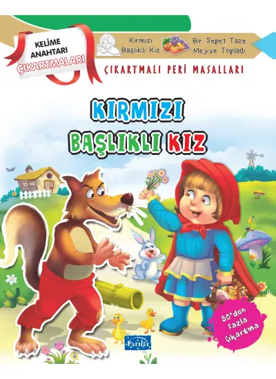 Kırmızı Başlıklı Kız - Çıkartmalı Peri Masalları  (4022)