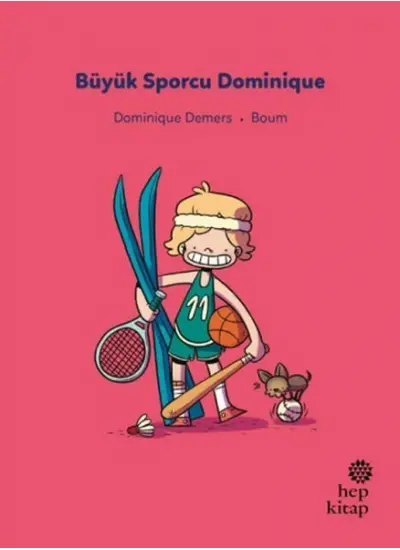 İlk Okuma Hikâyeleri: Büyük Sporcu Dominique  (4022)