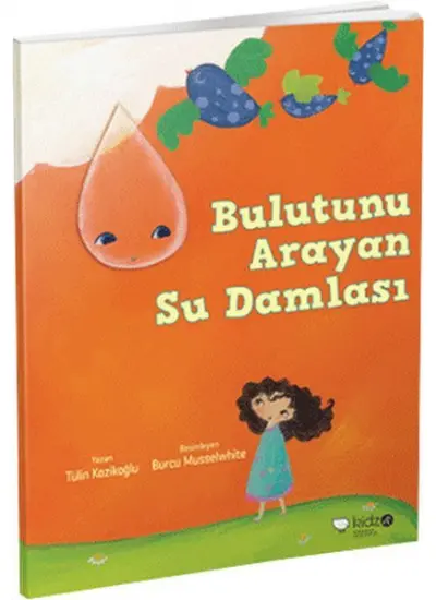 Bulutunu Arayan Su Damlası  (4022)