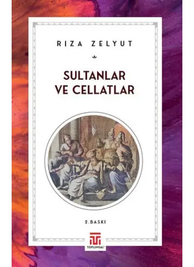 Sultanlar Ve Cellatlar  (4022)