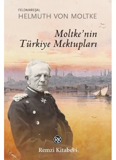 Moltkenin Türkiye Mektupları  (4022)