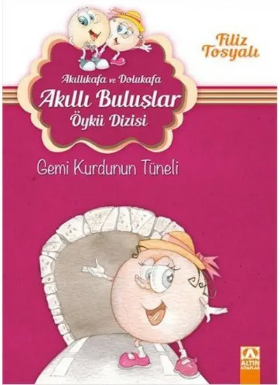 Akıllıkafa ve Dolukafa Akıllı Buluşlar Öykü Dizisi - Gemi Kurdunun Tüneli  (4022)