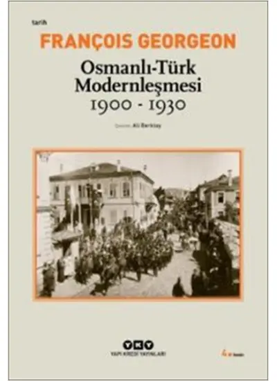 Osmanlı-Türk Modernleşmesi (1900-1930)  (4022)