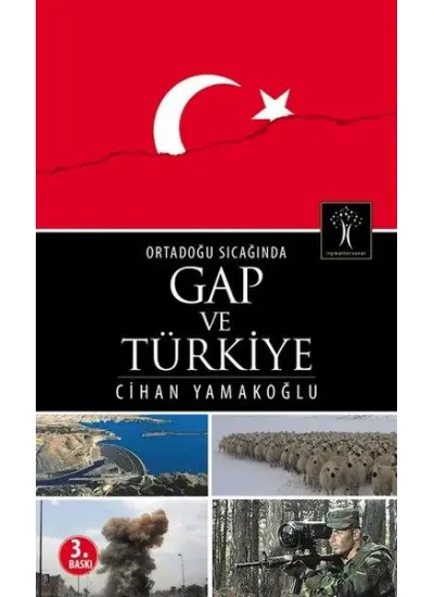 Ortadoğu Sıcağında GAP ve Türkiye  (4022)