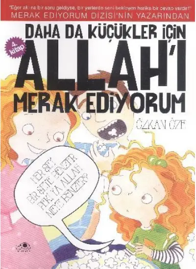 Daha Da Küçükler İçin Allah'ı Merak Ediyorum 4  (4022)