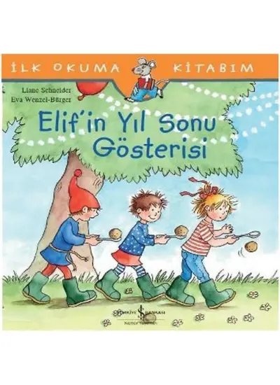 İlk Okuma Kitabım - Elif'in Yıl Sonu Gösterisi  (4022)