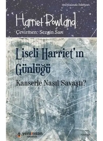 Liseli Harriet'in Günlüğü - Kanserle Nasıl Savaştı?  (4022)