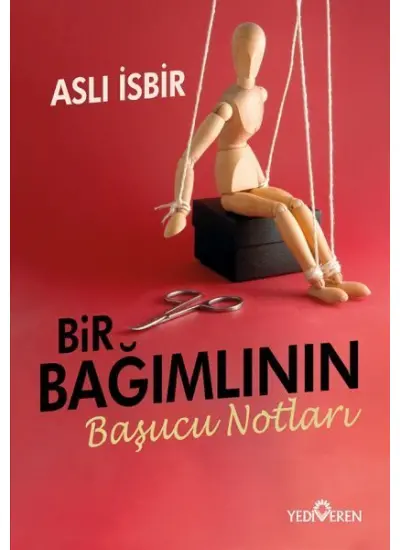 Bir Bağımlının Başucu Notları  (4022)