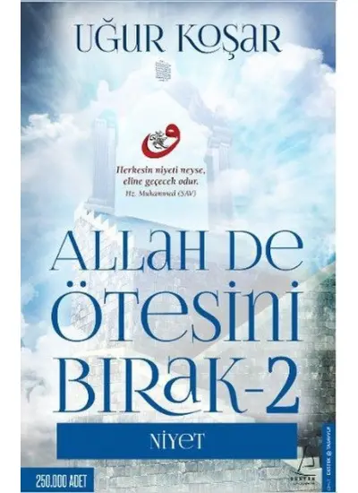 Allah De Ötesini Bırak 2 - Niyet  (4022)