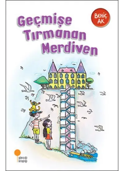 Geçmişe Tırmanan Merdiven  (4022)