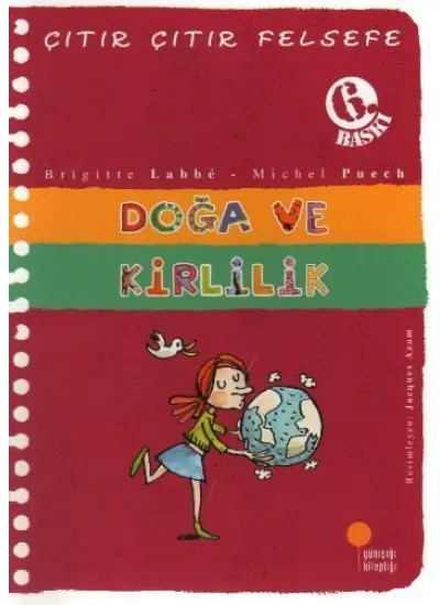 Çıtır Çıtır Felsefe 10 - Doğa ve Kirlilik  (4022)