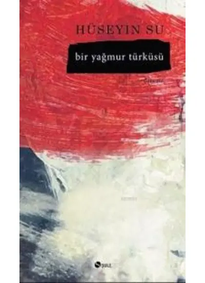 Bir Yağmur Türküsü  (4022)