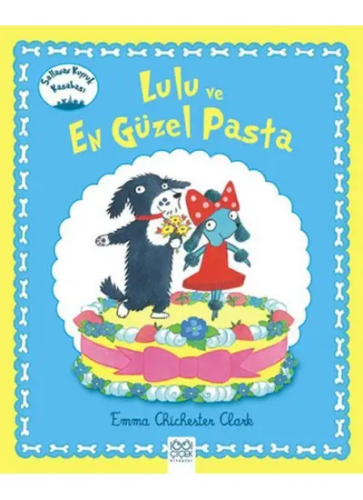 Lulu ve En Güzel Pasta  (4022)