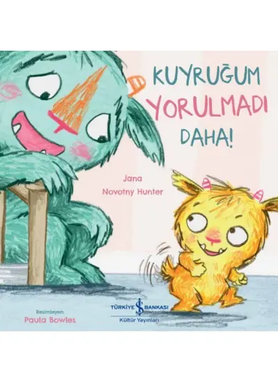 Kuyruğum Yorulmadı Daha!  (4022)