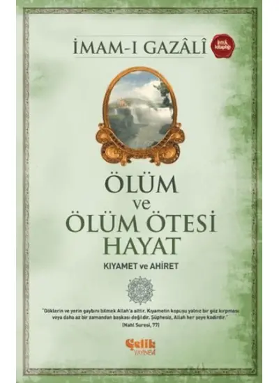 Ölüm ve Ölüm Ötesi Hayat (Kıyamet ve Ahiret)  (4022)