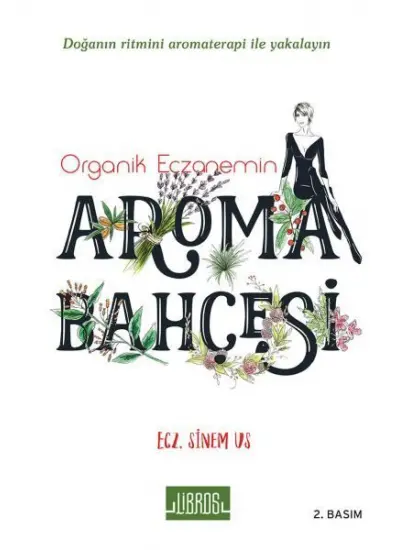 Organik Eczanemin Aroma Bahçesi  (4022)