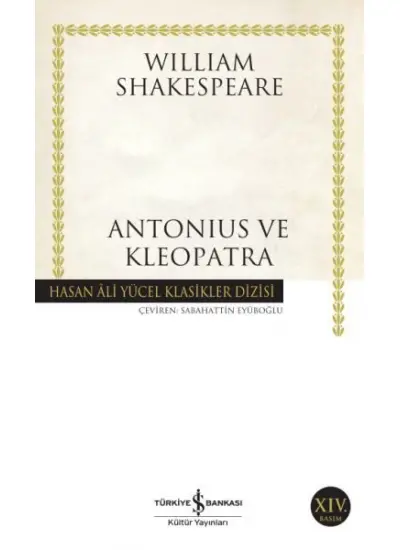 Antonius ve Klopatra - Hasan Ali Yücel Klasikleri  (4022)