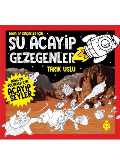 Daha Da Küçükler İçin Şu Acayip Gezegenler  (4022)