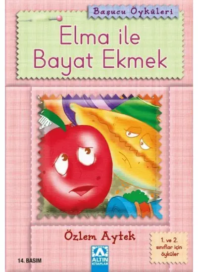 Başucu Öyküleri / Elma ile Bayat Ekmek  (4022)