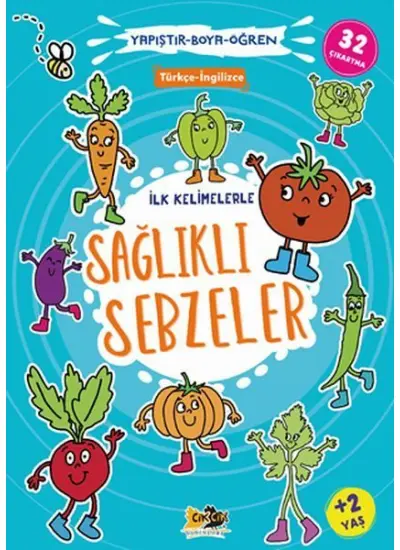 İlk Kelimelerle Sağlıklı Sebzeler Yapıştır-Boya-Öğren  (4022)