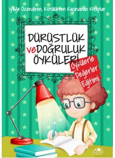 Dürüstlük Ve Doğruluk Öyküleri  (4022)