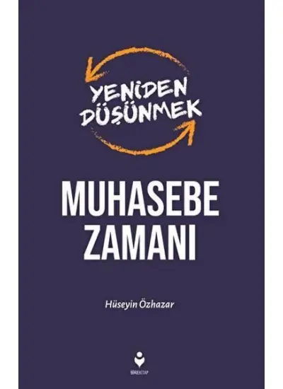 Yeniden Düşünmek Muhasebe Zamanı  (4022)