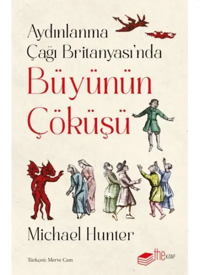 Aydınlanma Çağı Britanyası’nda Büyünün Çöküşü  (4022)