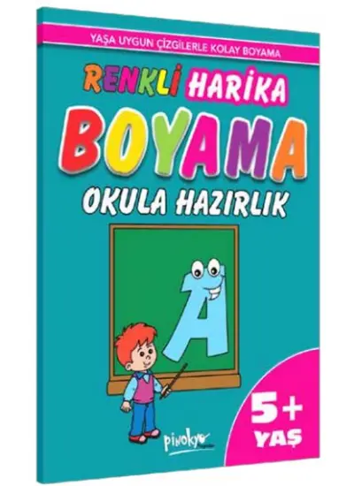 Renkli Harika Boyama Okula Hazırlık (5+Yaş)  (4022)