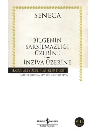 Bilgeliğin Sarsılmazlığı Üzerine - İnziva Üzerine - Hasan Ali Yücel Klasikleri  (4022)