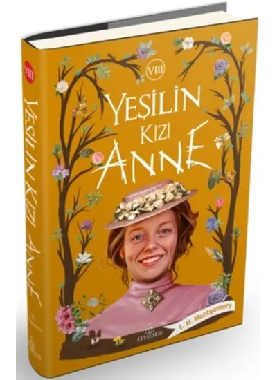 Yeşilin Kızı Anne 8 - Ciltli  (4022)