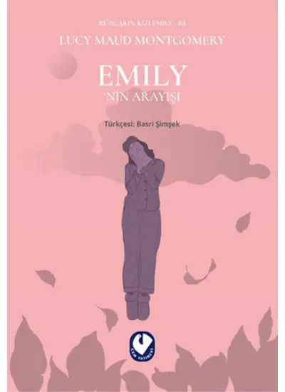 Emily’nin Arayışı - Rüzgarın Kızı Emily 3  (4022)