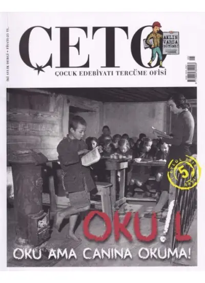 Çeto (Çocuk Edebiyatı Tercüme Ofisi) Dergisi Sayı 5  (4022)