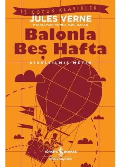 Balonla Beş Hafta - Kısaltılmış Metin  (4022)