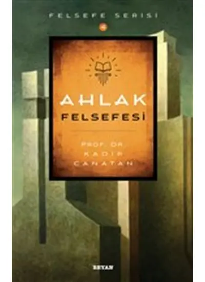 Ahlak Felsefesi  (4022)