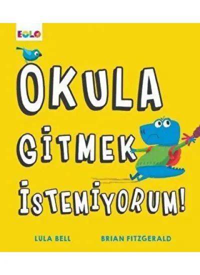 Okula Gitmek İstemiyorum  (4022)