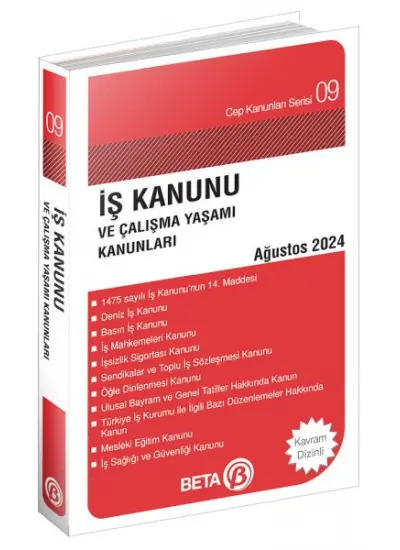 Cep Kanunları Serisi 09 - İş Kanunu ve Çalışma Yaşamı Kanunları  (4022)