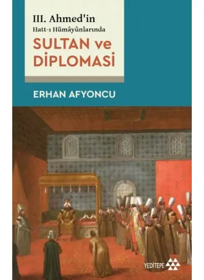 Sultan Ve Diplomasi  (4022)