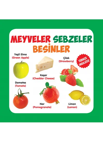 Meyveler - Sebzeler - Besinler  Türkçe-İngilizce  (4022)