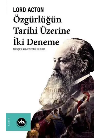 Özgürlüğün Tarihi Üzerine İki Deneme  (4022)